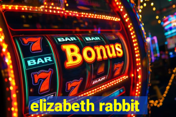 elizabeth rabbit